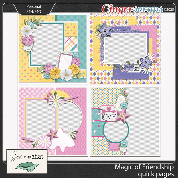 Magic of Friendship Quick Pages by ScrapChat Designs