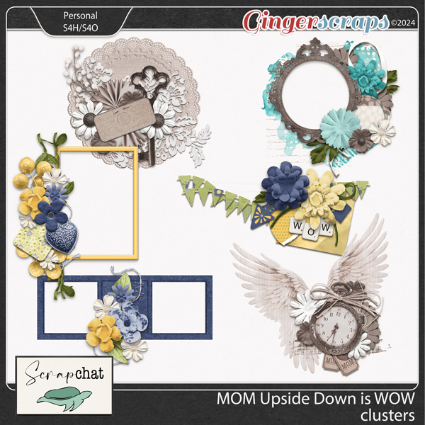 Mom upside down is WOW clusters by ScrapChat Designs