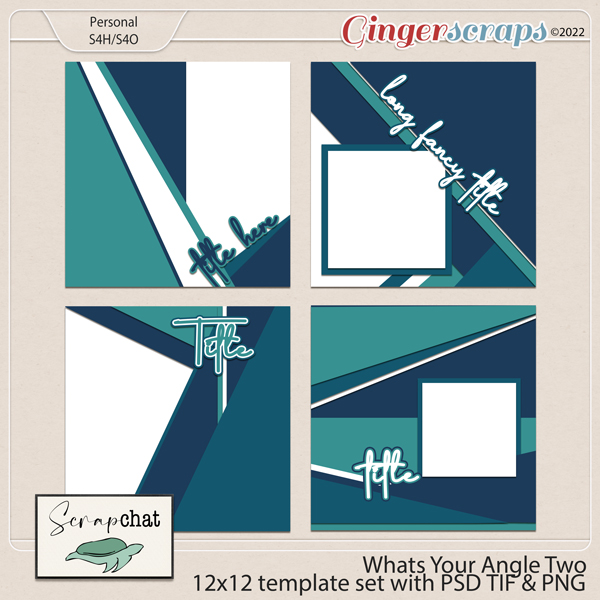 Whats Your Angle Two Template Set by ScrapChat Designs