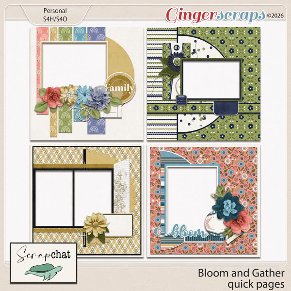 Bloom and Gather Quick Pages by ScrapChat Designs