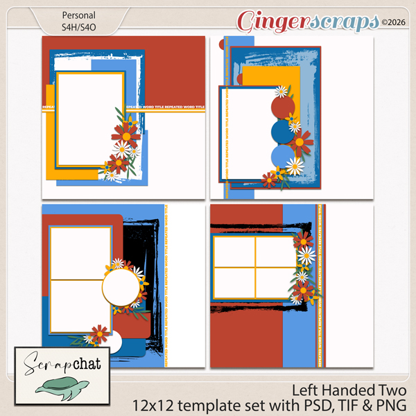 Left Handed Two Templates by ScrapChat Designs