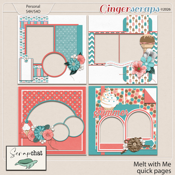 Melt With Me Quick Pages by ScrapChat Designs