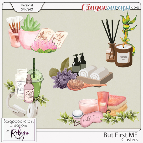 But First ME Clusters by Scrapbookcrazy Creations