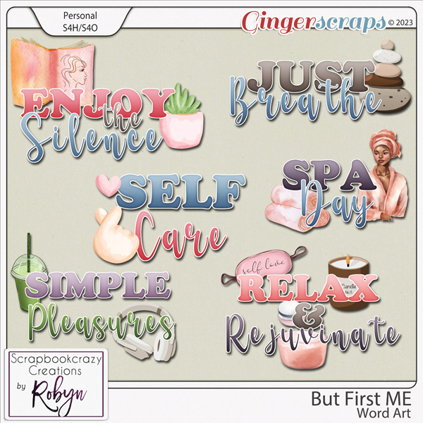 But First ME Word Art by Scrapbookcrazy Creations