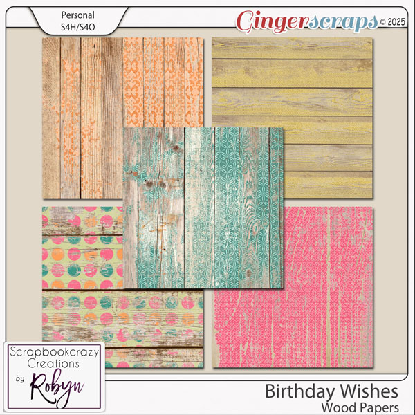 Birthday Wishes Wood Papers by Scrapbookcrazy Creations
