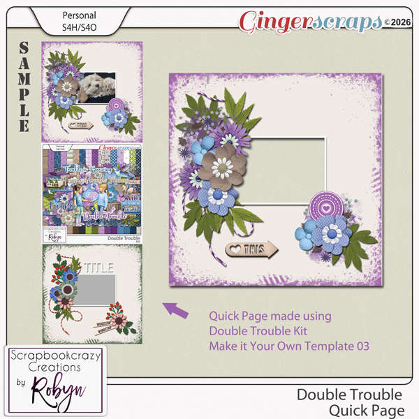 Double Trouble Quick Page by Scrapbookcrazy Creations