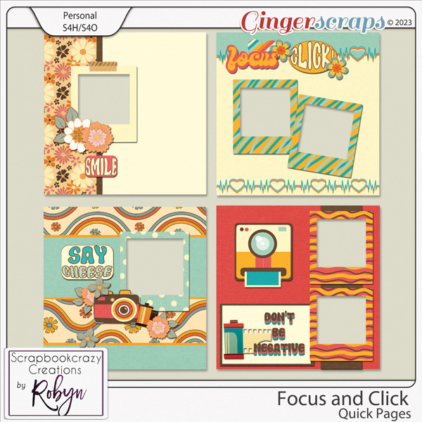 Focus and Click Quick Pages by Scrapbookcrazy Creations