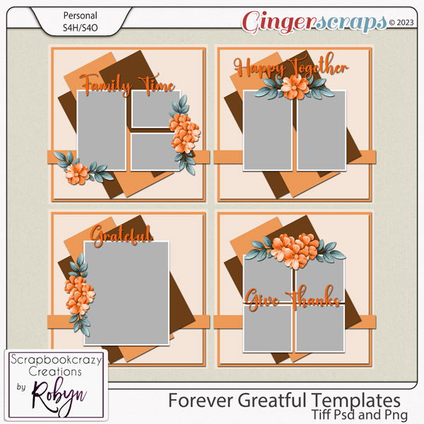 Forever Grateful Templates by Scrapbookcrazy Creations