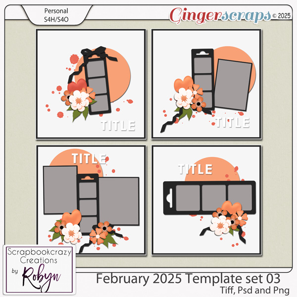 February 2025 Template Set 03 by Scrapbookcrazy Creations