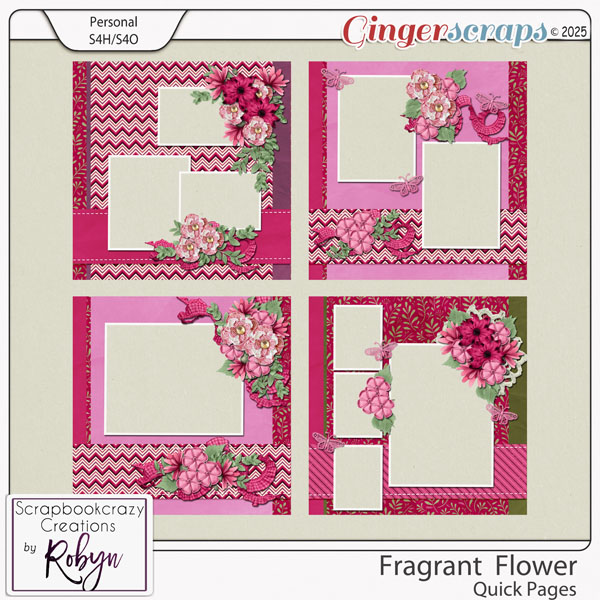 Fragrant Flower Quick Pages by Scrapbookcrazy Creations