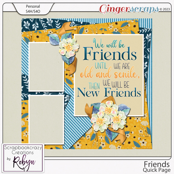 Friends Quick Page by Scrapbookcrazy Creations