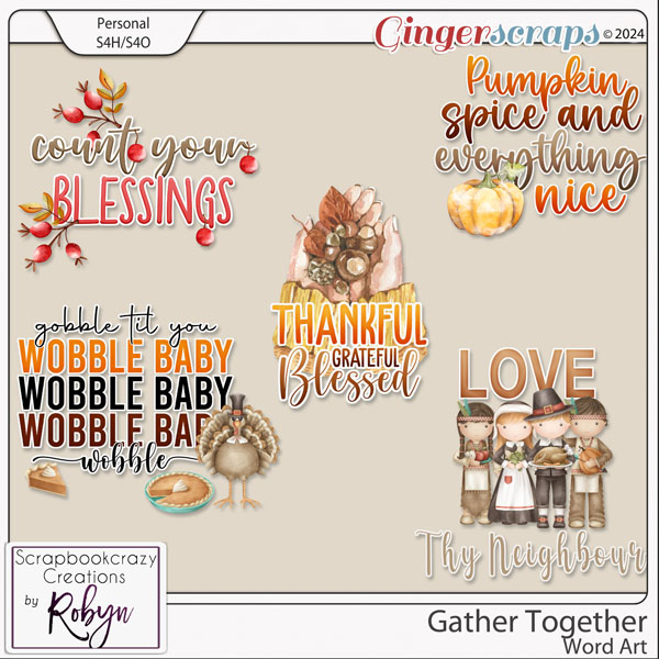 Gather Together Word Art by Scrapbookcrazy Creations