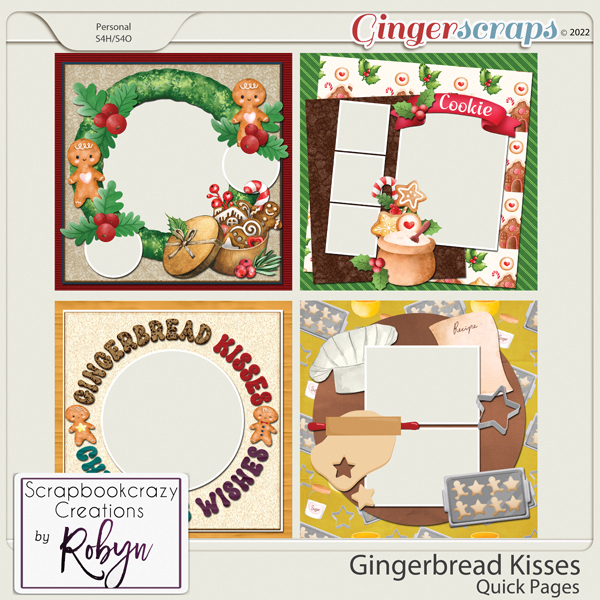Gingerbread Kisses Quick Pages by Scrapbookcrazy Creations