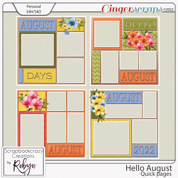 Hello August Quick Pages by Scrapbookcrazy Creations