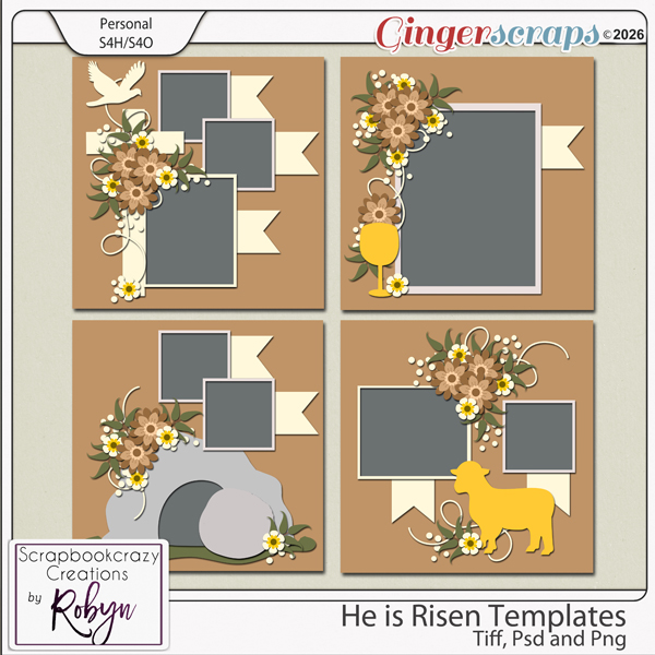 He is Risen Templates by Scrapbookcrazy Creations