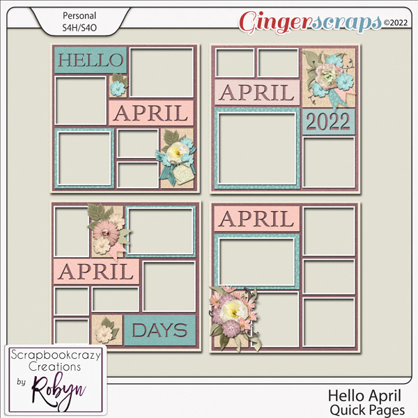 Hello April Quick Pages by Scrapbookcrazy Creations