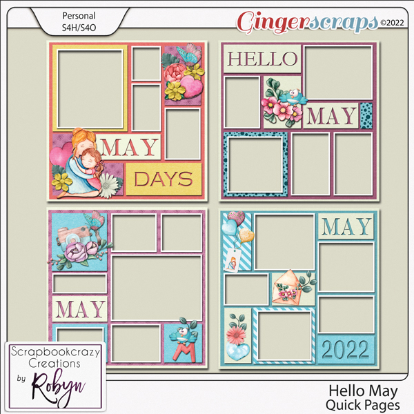 Hello May Quick Pages by Scrapbookcrazy Creations