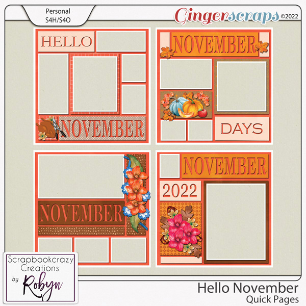 Hello November Quick Pages by Scrapbookcrazy Creations