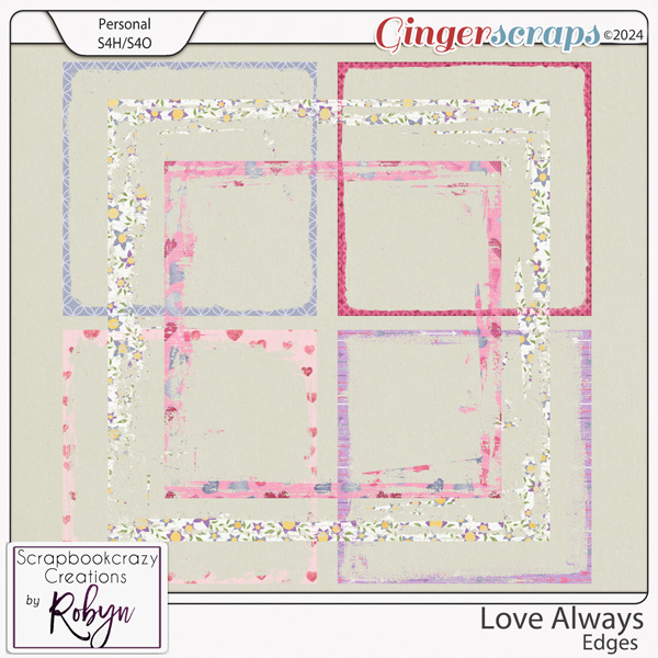 Love Always Edges by Scrapbookcrazy Creations