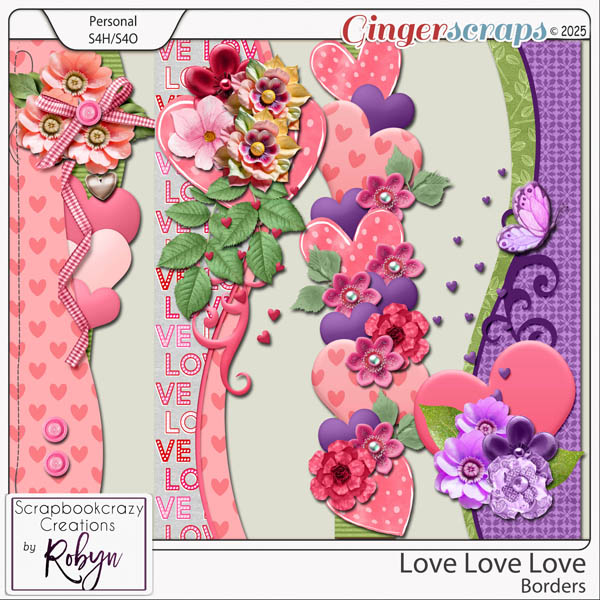 Love Love Love Borders by Scrapbookcrazy Creations