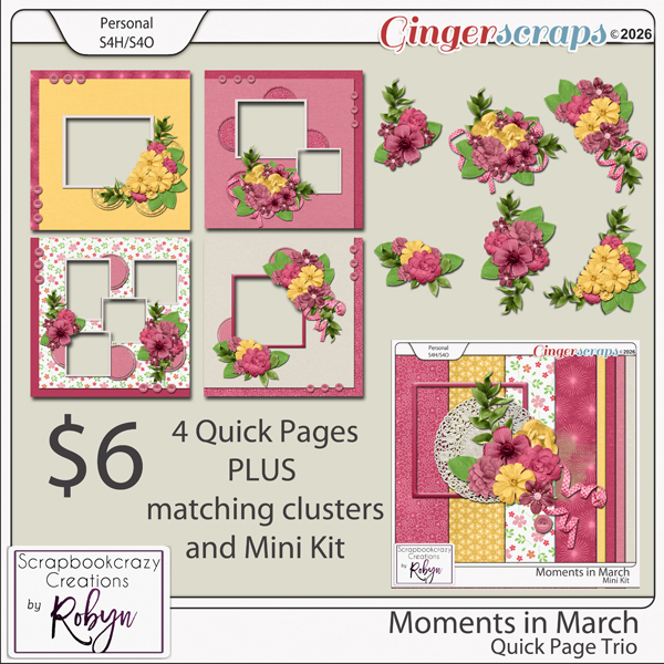 Moments in March Quick Page Trio by Scrapbookcrazy Creations