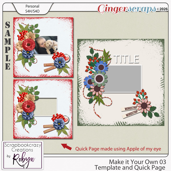 Make it your own 03 Template and Quick Page by Scrapbookcrazy Creations