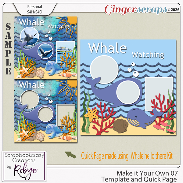 Make it your own 07 Template and Quick Page by Scrapbookcrazy Creations