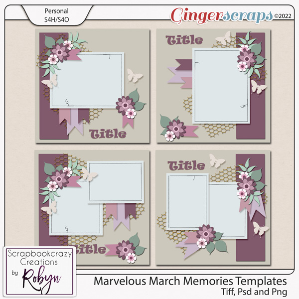 Marvelous March Memories Templates by Scrapbookcrazy Creations