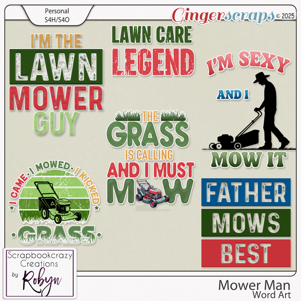 Mower Man Word Art by Scrapbookcrazy Creations