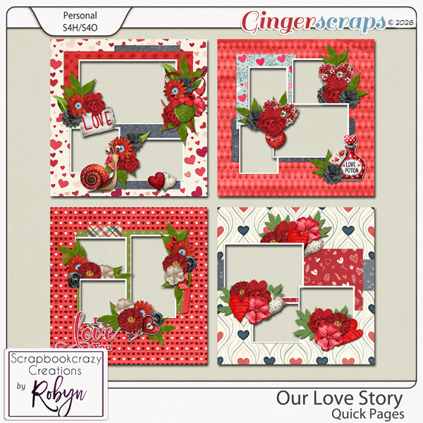 Our Love Story Quick Pages by Scrapbookcrazy Creations