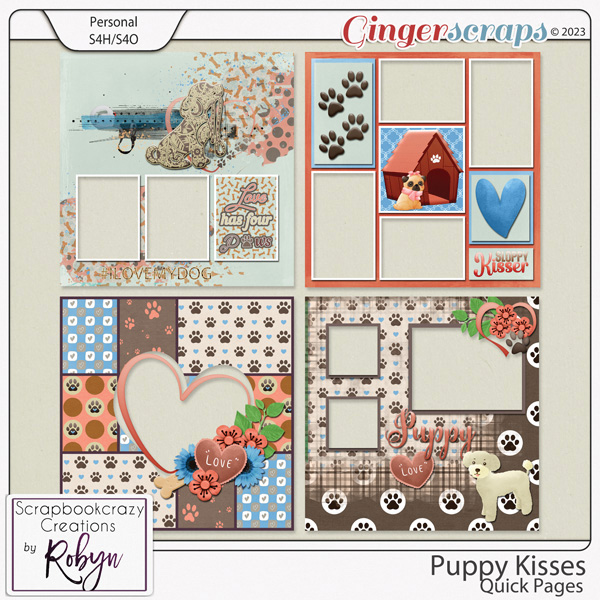 Puppy Kisses Quick Pages by Scrapbookcrazy Creations