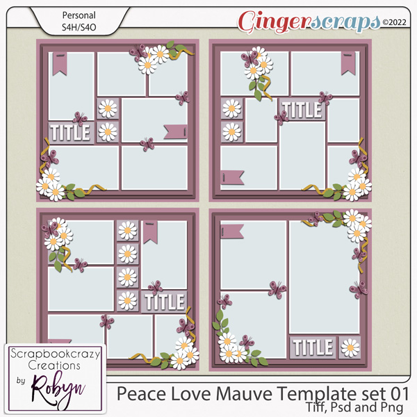 Peace Love Mauve Template Set 01 by Scrapbookcrazy Creations