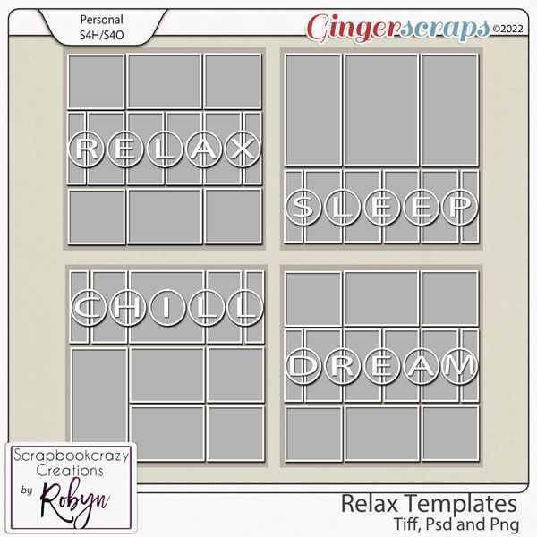 Relax Templates by Scrapbookcrazy Creations