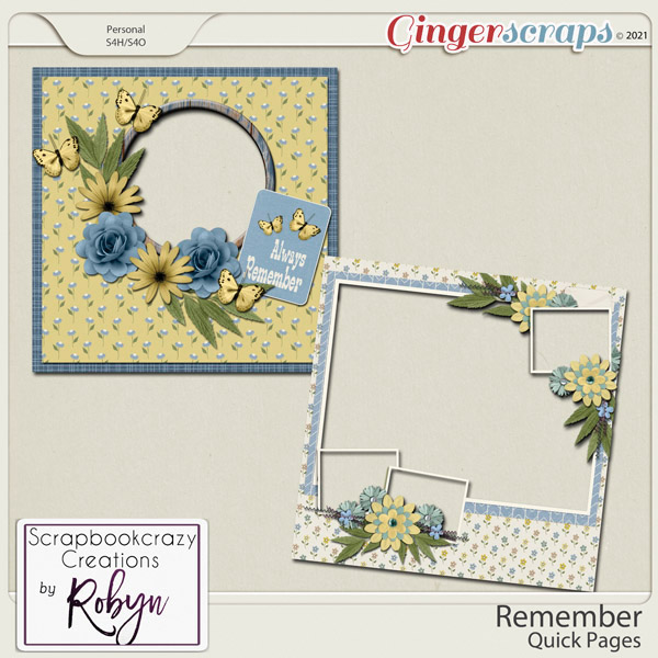 Remember Quick Pages by Scrapbookcrazy Creations