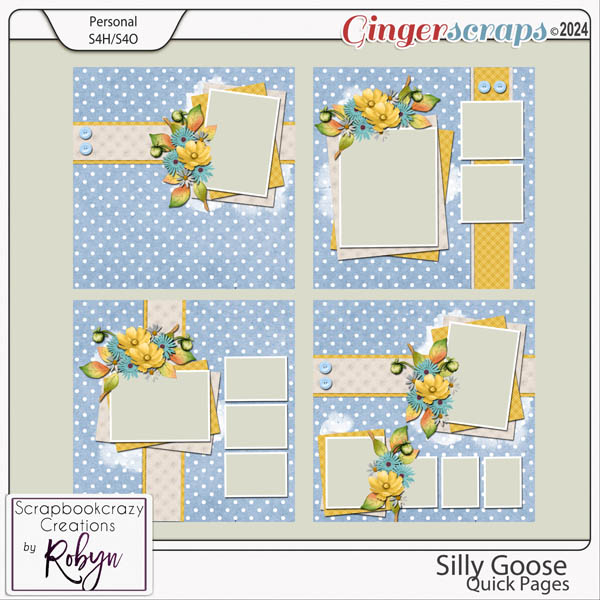 Silly Goose Quick Pages by Scrapbookcrazy Creations