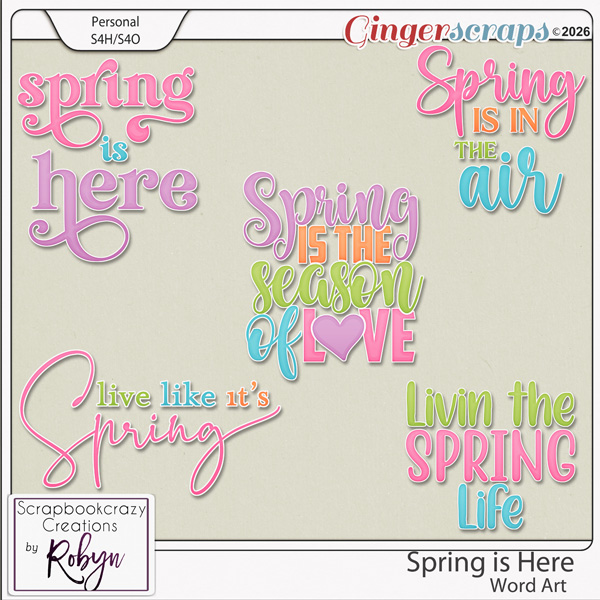 Spring is Here Word Art by Scrapbookcrazy Creations