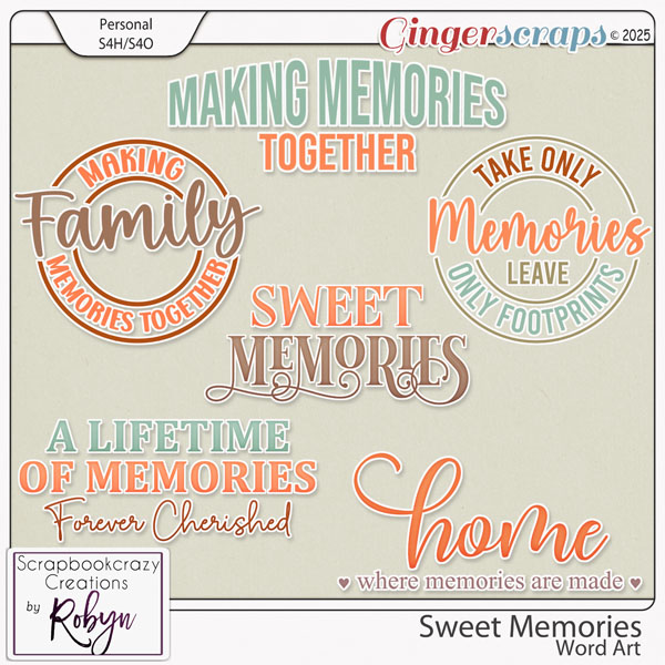 Sweet Memories Word Art by Scrapbookcrazy Creations 