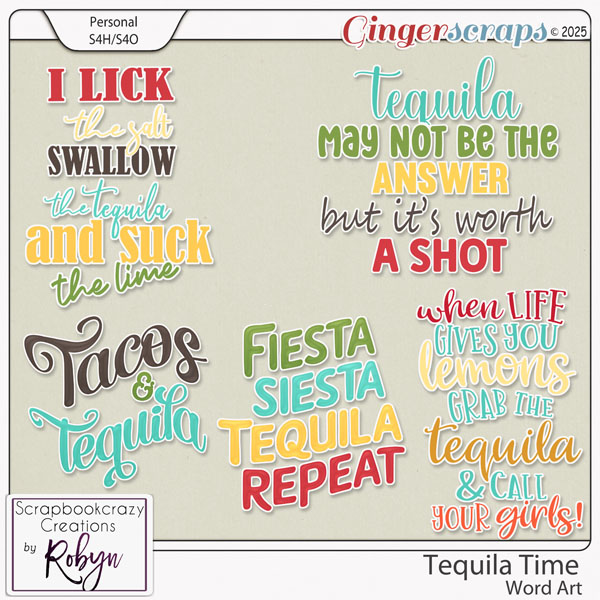 Tequila Time Word Art by Scrapbookcrazy Creations