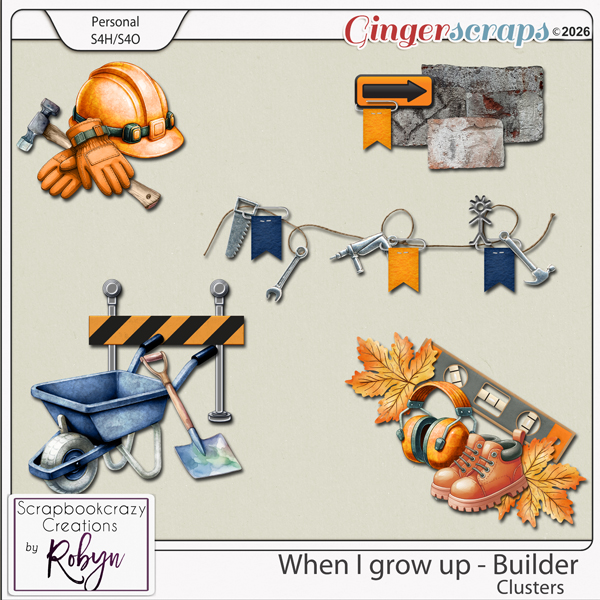 When I grow up - Builder Clusters by Scrapbookcrazy Creations