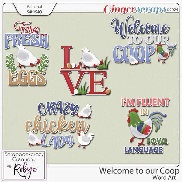 Welcome to Our Coop Word Art by Scrapbookcrazy Creations