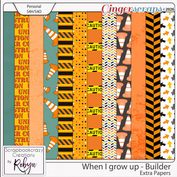 When I grow up - Builder Extra papers by Scrapbookcrazy Creations