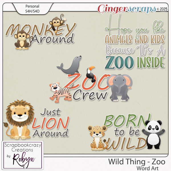 Wild Thing - Zoo Word Art by Scrapbookcrazy Creations