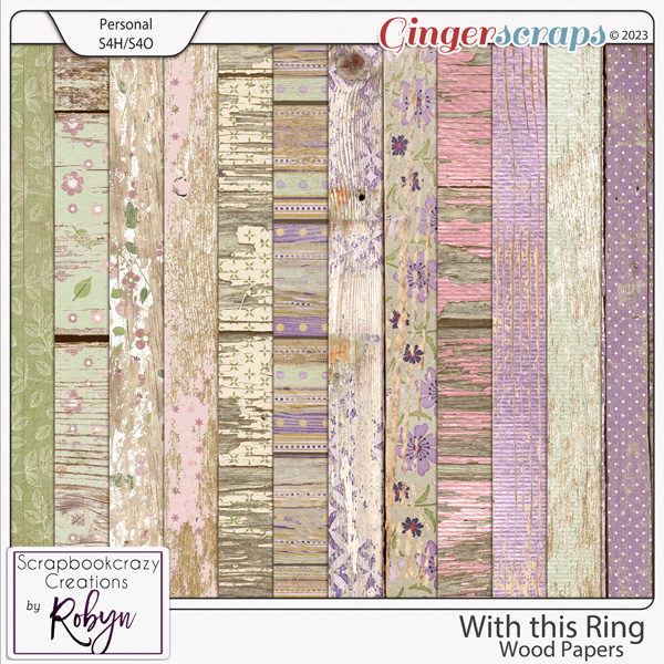 With this Ring Wood Papers by Scrapbookcrazy Creations