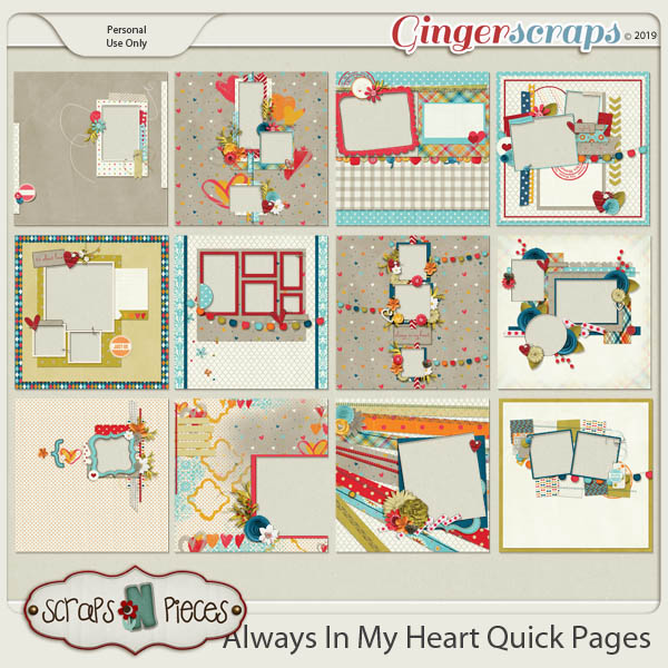 Always In My Heart Quick Pages by Scraps N Pieces 