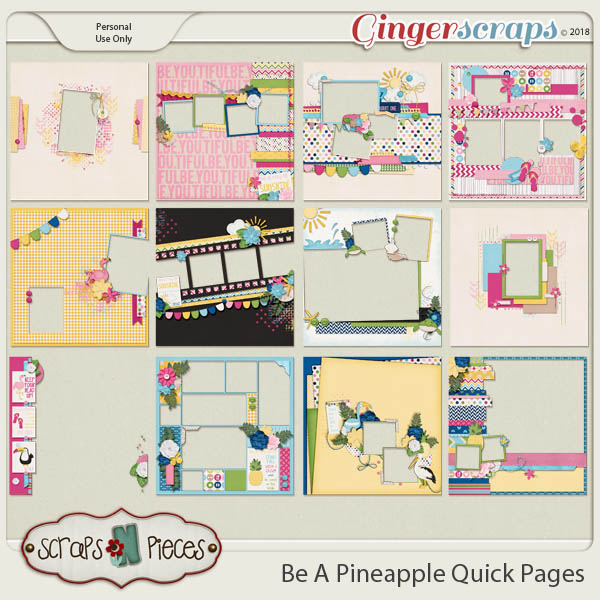 Be A Pineapple Quick Pages by Scraps N Pieces 