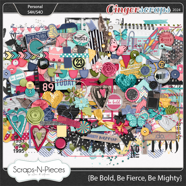 Be Bold, Be Fierce, Be Mighty Embellishments by Scraps N Pieces
