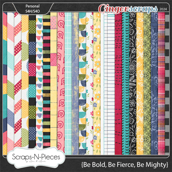 Be Bold, Be Fierce, Be Mighty Pattern Papers by Scraps N Pieces