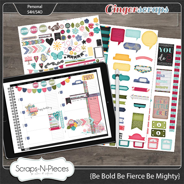 Be Bold, Be Fierce, Be Mighty Digital Planner Stickers by Scraps N Pieces