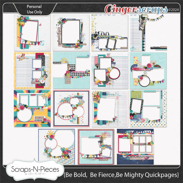 Be Bold, Be Fierce, Be Mighty Quickpages by Scraps N Pieces 