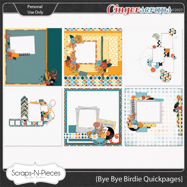 Bye Bye Birdie Quickpages by Scraps N Pieces 